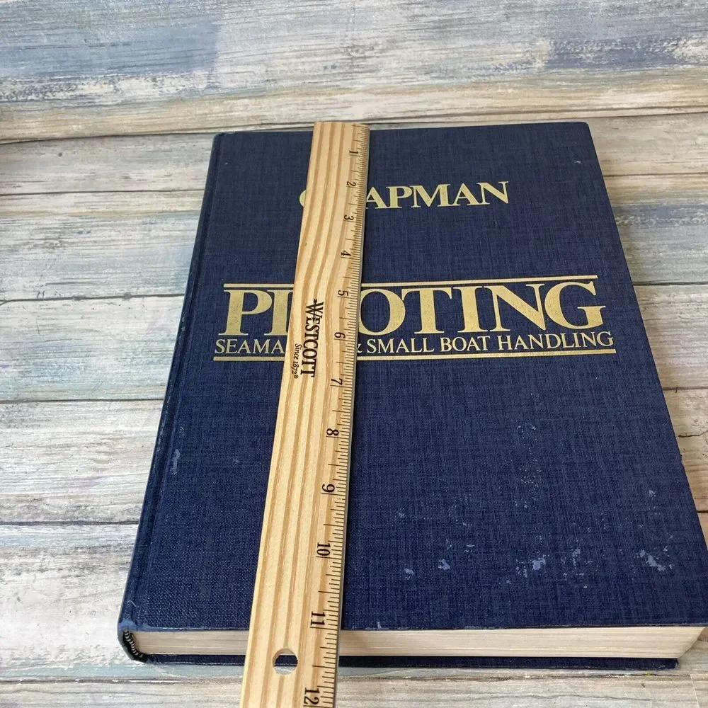Vintage Chapman Piloting Seamanship & Small‎ Boat Handling 55th Edition 1981